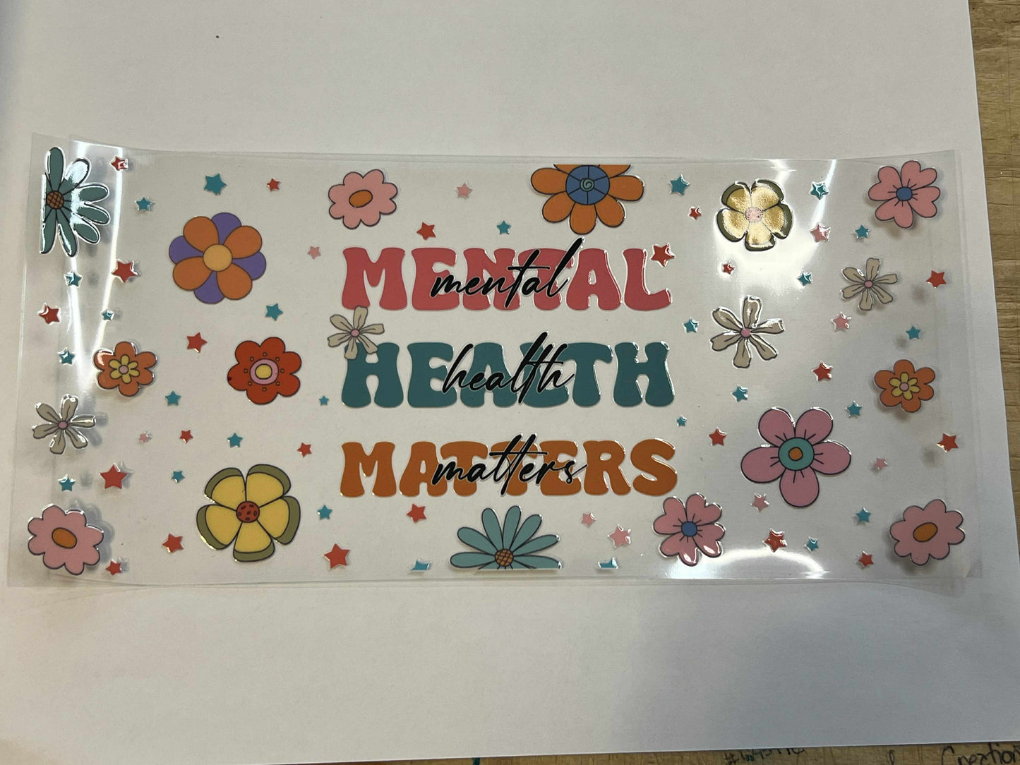 Mental Health Matters - flowers