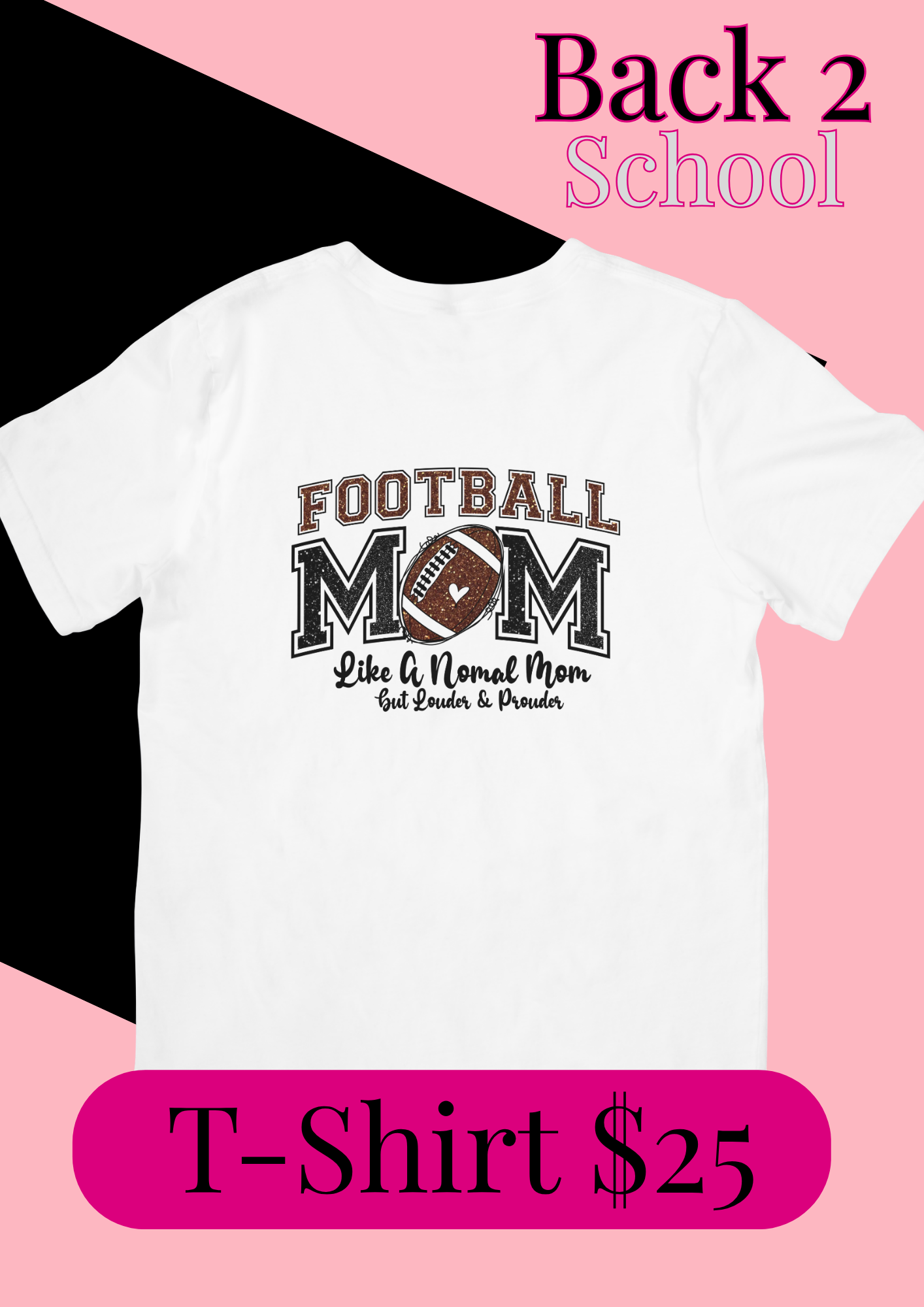 Football Mom T-Shirt | Game Day Shirt | Sports Mom Graphic Tee | Like a Normal Mom But Louder & Prouder | Football Fan Gift