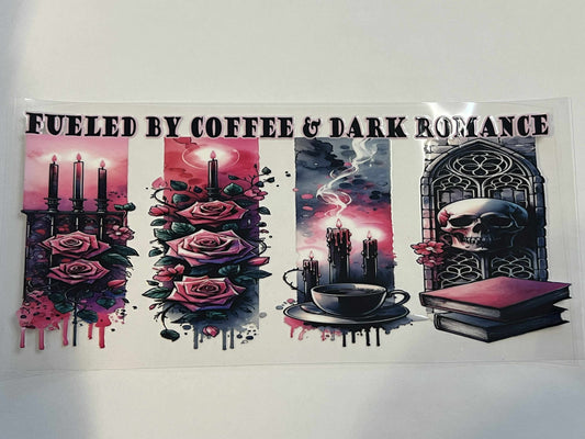 Fueled by Coffee & Dark Romance